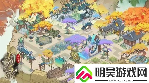梦回凤歌：全面解析建筑物功能与独特效果，打造梦幻古韵王国